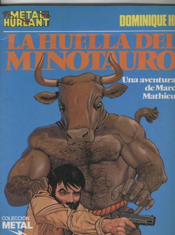 Metal numero 15: Marc Mathieu: La huella del Minotauro.
