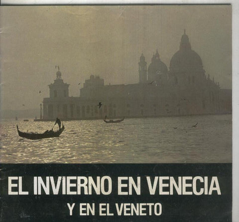 El invierno en Venecia y en el Veneto