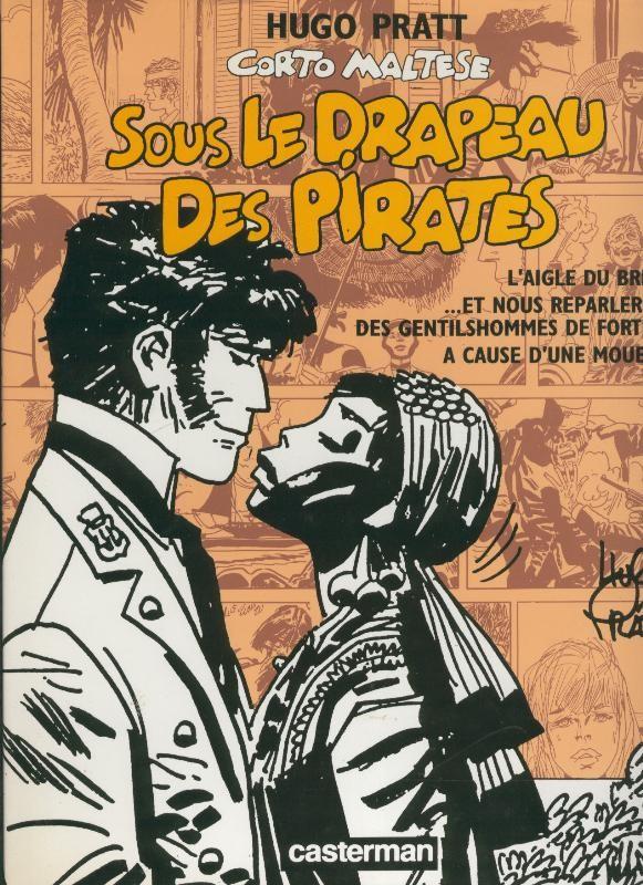 Hugo Pratt: Sous le Drapeau des Pirates