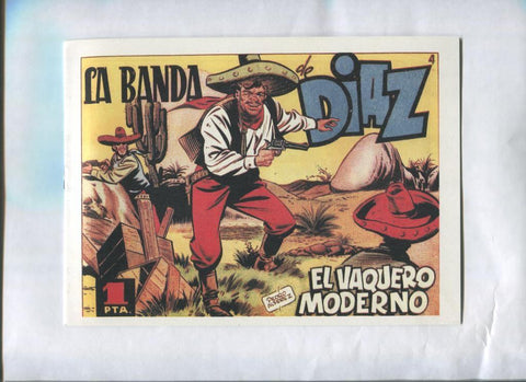 Facsimil: El Vaquero Moderno numero 04: La banda de Diaz