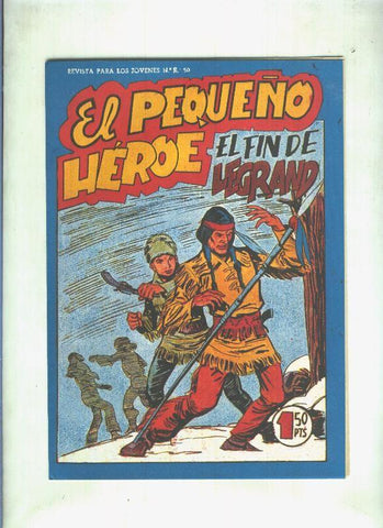 Facsimil: El Pequeño Heroe numero 080: El fin de Legrand