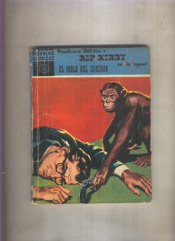 Serie Azul: Rip Kirby numero 24: El idolo del suicidio