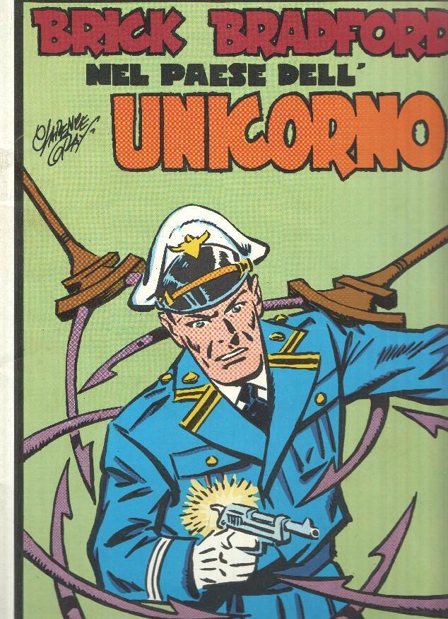 Brick Bradford colori numero 40: Nel paese dell´unicorno (26.6.1949 al 9.10.1949)