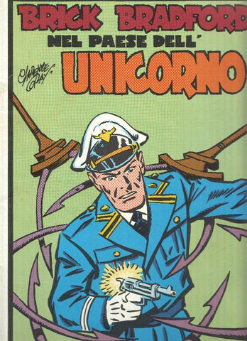 Brick Bradford colori numero 40: Nel paese dell´unicorno (26.6.1949 al 9.10.1949)