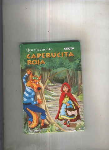 Leo un cuento: Caperucita Roja