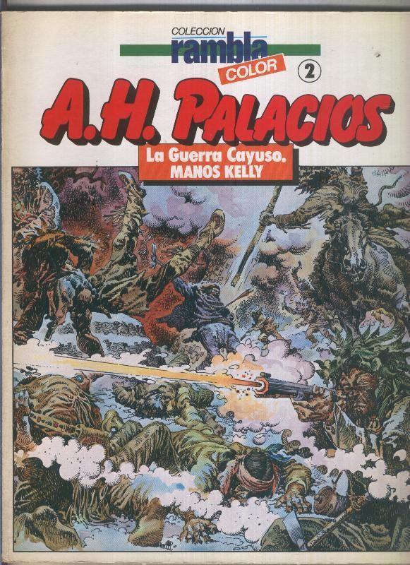 Rambla Color numero 02: Manos Kelly en la Guerra Cayuso