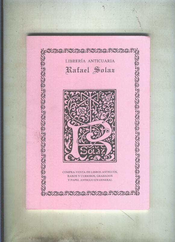 Catalogo de Libreria Anticuaria Rafael Solaz numero 12 (2006)