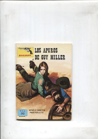 Sheriff: Ringo Ley: Los apuros de Guy Miller (Jordi Buxade)