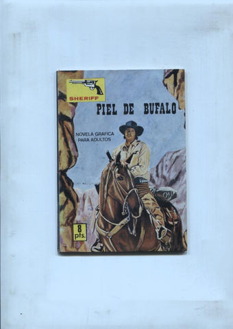 Sheriff: Ringo Ley: Piel de Bufalo,