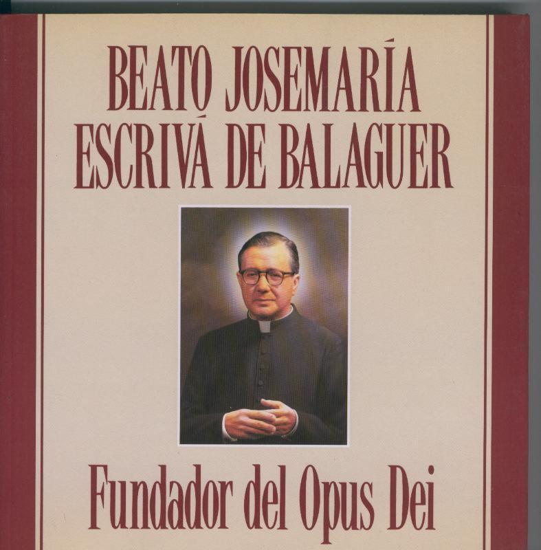 Beato Jose Maria Escriva de Balaguer. Fundador del Opus Dei