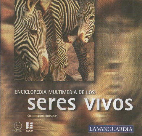 CD-Multimedia: ENCICLOPEDIA SERES VIVOS, No.01 VERTEBRADOS I  (LA VANGUARDIA)