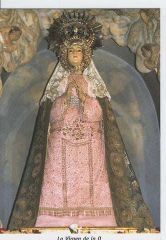 Postal Virgenes 292 :La Virgen de la O, Parroquia Santa Cruz (Madrid)