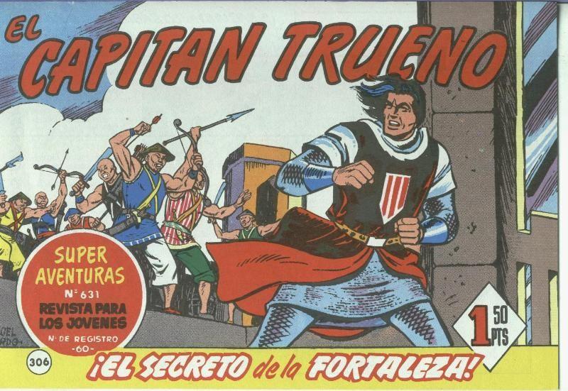 El Capitan trueno facsimil numero 306: El secreto de la fortaleza