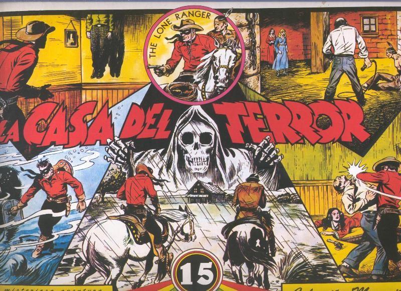 El Llanero Solitario: The Lone Ranger volumen 15: La casa del terror