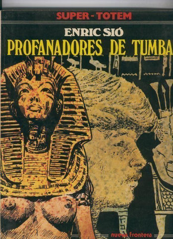 Super Totem volumen 05: Profanadores de tumbas