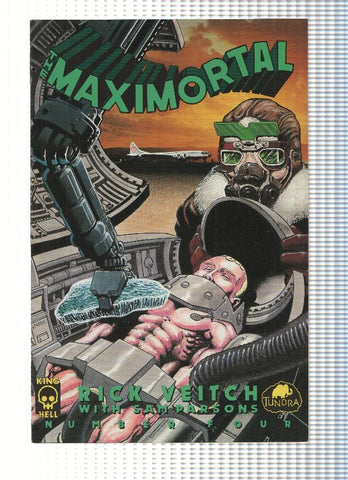 THE MAXIMORTAL, Volumen 1, Numero 04: Cheek, Chin, Knucckle or Knee (Tundra Comics)