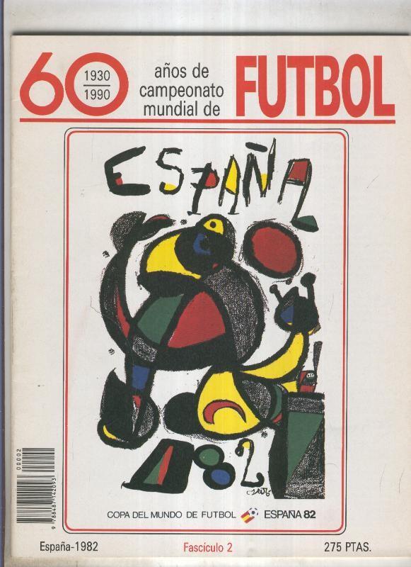 60 años de campeonato mundial de Futbol  fasciculo numero 02