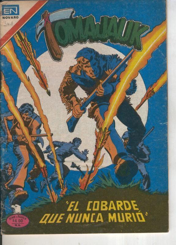 Tomajauk serie Aguila numero 301: El cobarde que nunca murio