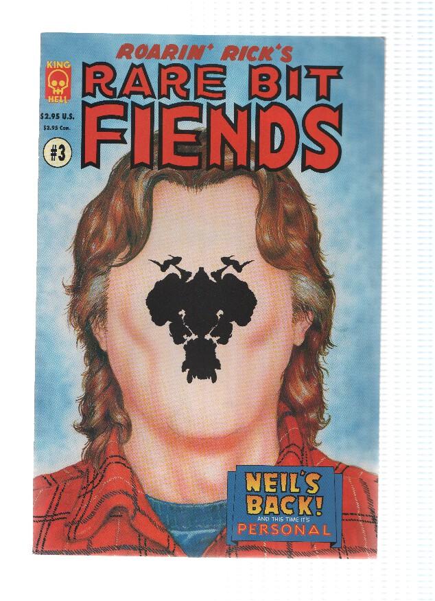 ROARIN,s RICK,s; RARE BIT FIENDS, Vol.1: Numero 03 (King Hell Press)