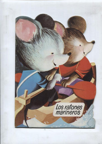 Cuentro Troquelado: Los ratones marineros