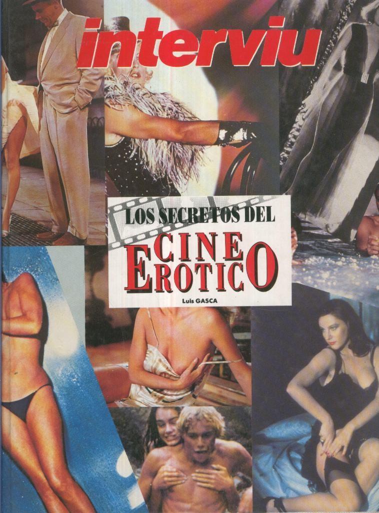 LOS SECRETOS DEL CINE EROTICO, INTERVIU. Por Luis Gasca