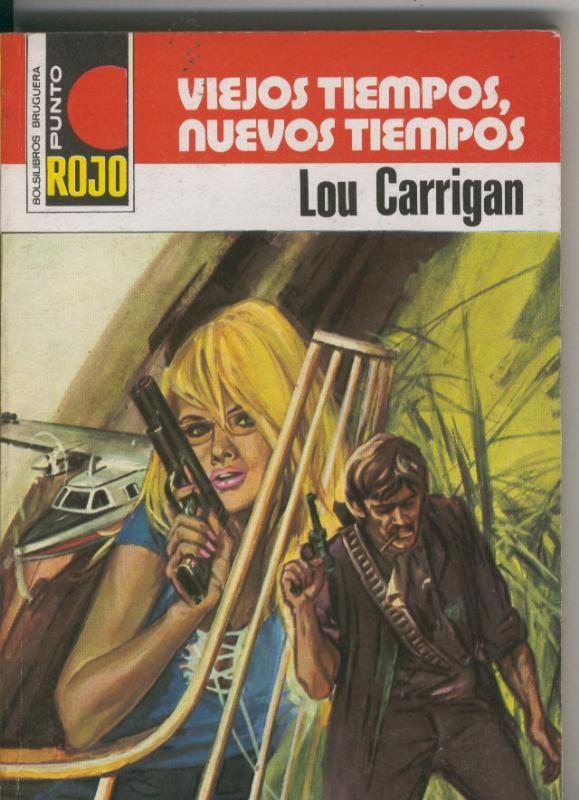 Punto Rojo numero 0806: Viejos tiempos, nuevos tiempos