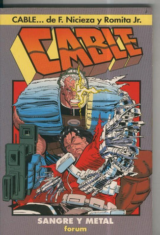 One shot numero 03: Cable y Patrulla X: Sangre y metal