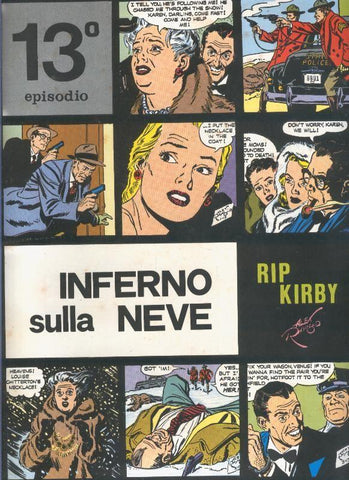 Rip Kirby de Alex Raymond numero 13: Inferno sulla Neve