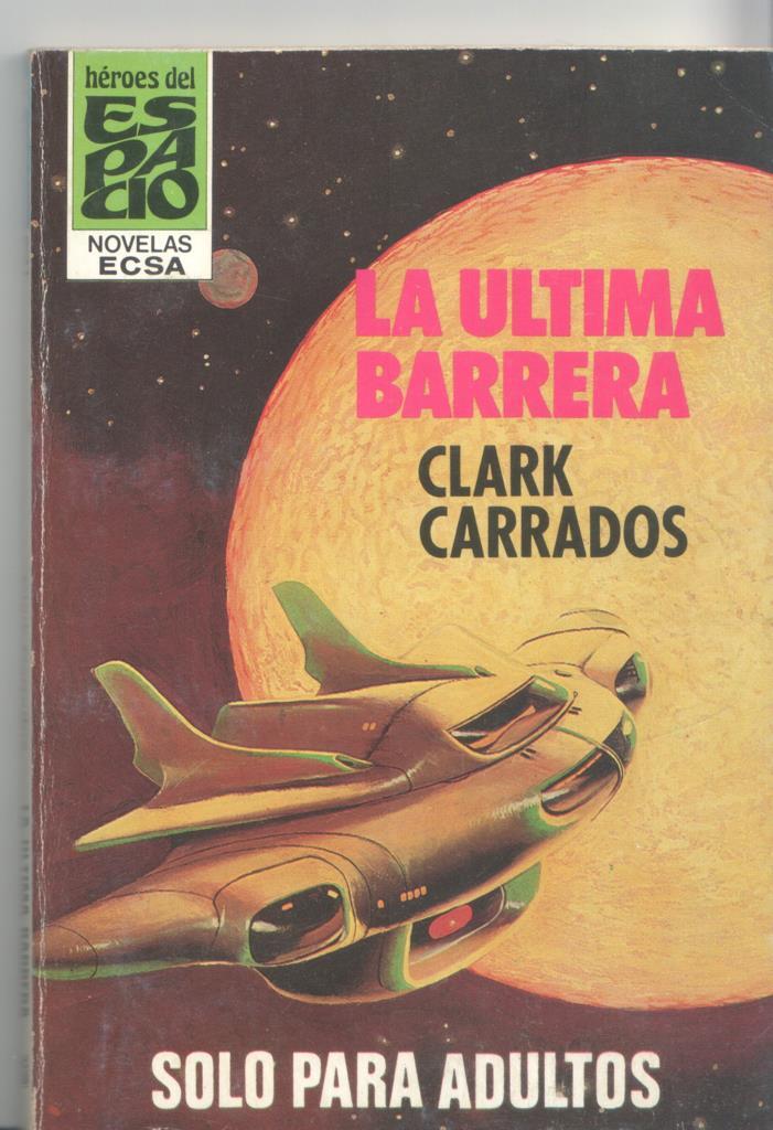 Heroes del Espacio numero 032: La ultima barrera