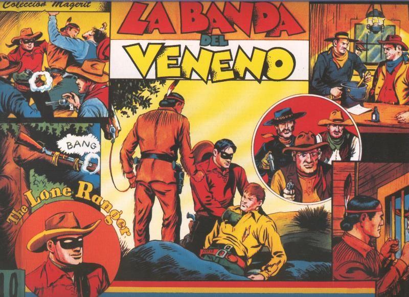 El Llanero Solitario: The Lone Ranger volumen 10: La banda del veneno