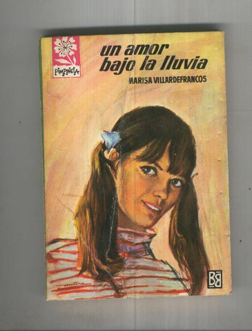 Coleccion Pimpinela numero 1144: Un amor bajo la lluvia