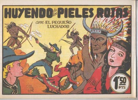 El Pequeño Luchador facsimil numero 011: Huyendo de los pieles rojas