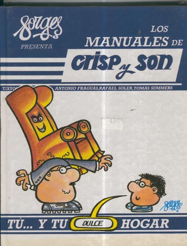 Los manuales de Crisp y Son volumen 03: Tu..y tu dulce hogar