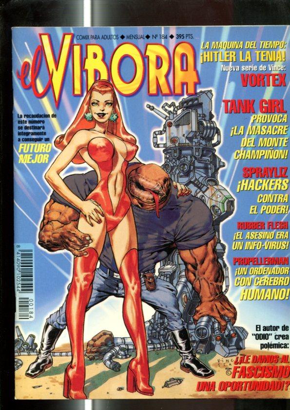 El Vibora revista numero 184: Tank Girl, Vortex, Rubber Flesh, Sprayliz, etc