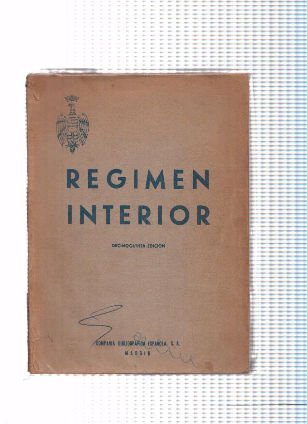 Regimen interior:  reglamento provisional para el detall y regimen interior de los cuerpos del ejercito