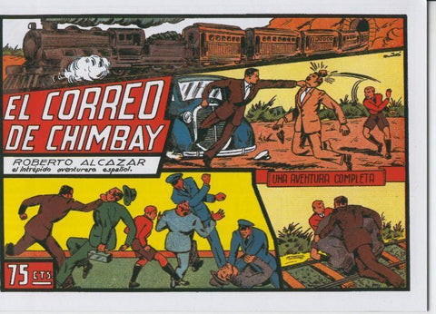 Roberto Alcazar y Pedrin facsimil numero 0052: El correo de Chimbay