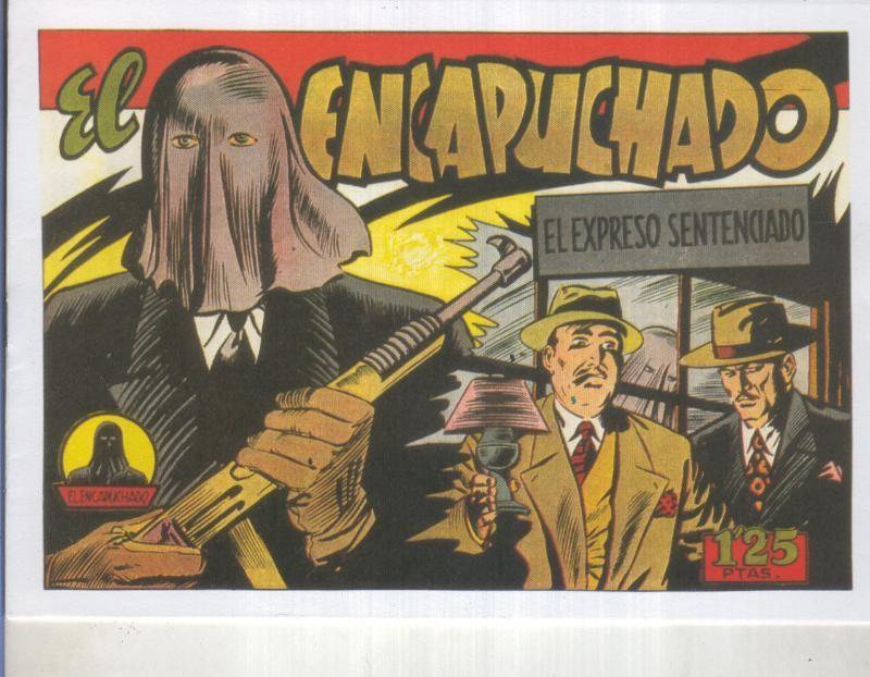 El Encapuchado, facsimil numero 15: El expreso sentenciado