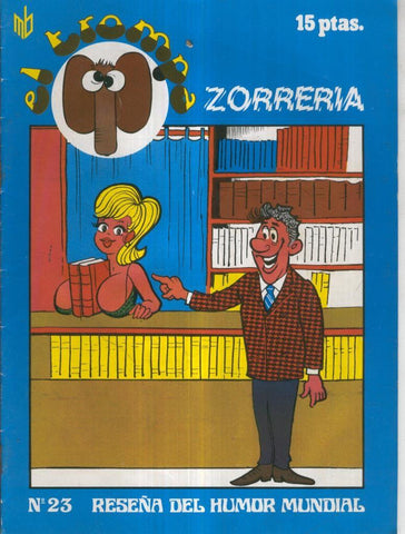 El Trompa revista chistes picantes numero 23: zorreria (grapa sacada por oxido)
