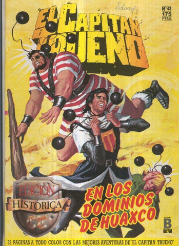 Edicion Historica El Capitan Trueno numero 048: En los dominios de Huaxco