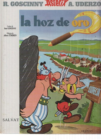 Asterix Salvat, Numero 02: ASTERIX Y LA HOZ DE ORO (1a Edicion, SALVAT, 1999)