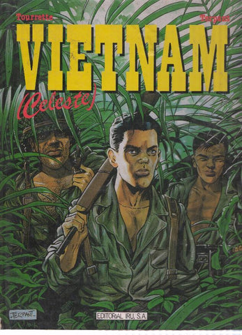 Coleccion Obras Maestras del Comic, Numero 02: VIETNAM - Celeste (Editorial Iru 1987)