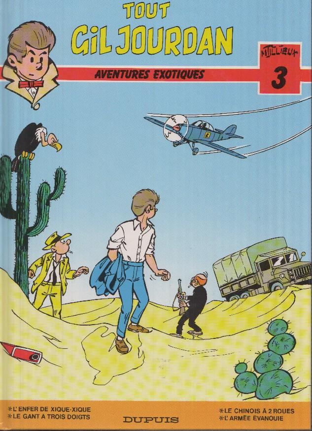TOUT GIL JOURDAN - Volumen 03: AVENTURES EXOTIQUES (T.Millieux)