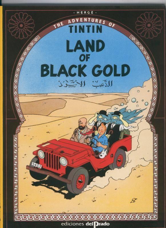Tintin ingles volumen 4: Land of Black Gold