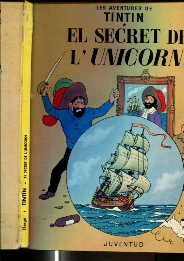 Tintin: El secret de L. Unicorn (quarta edicio 1979) (lomo mal estado)