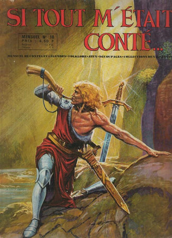 SI TOUT M'ETAIT CONTE...; Mensuel numero 10: LE PRINCE ET LE MAGICIEN (Sagedition 1970)