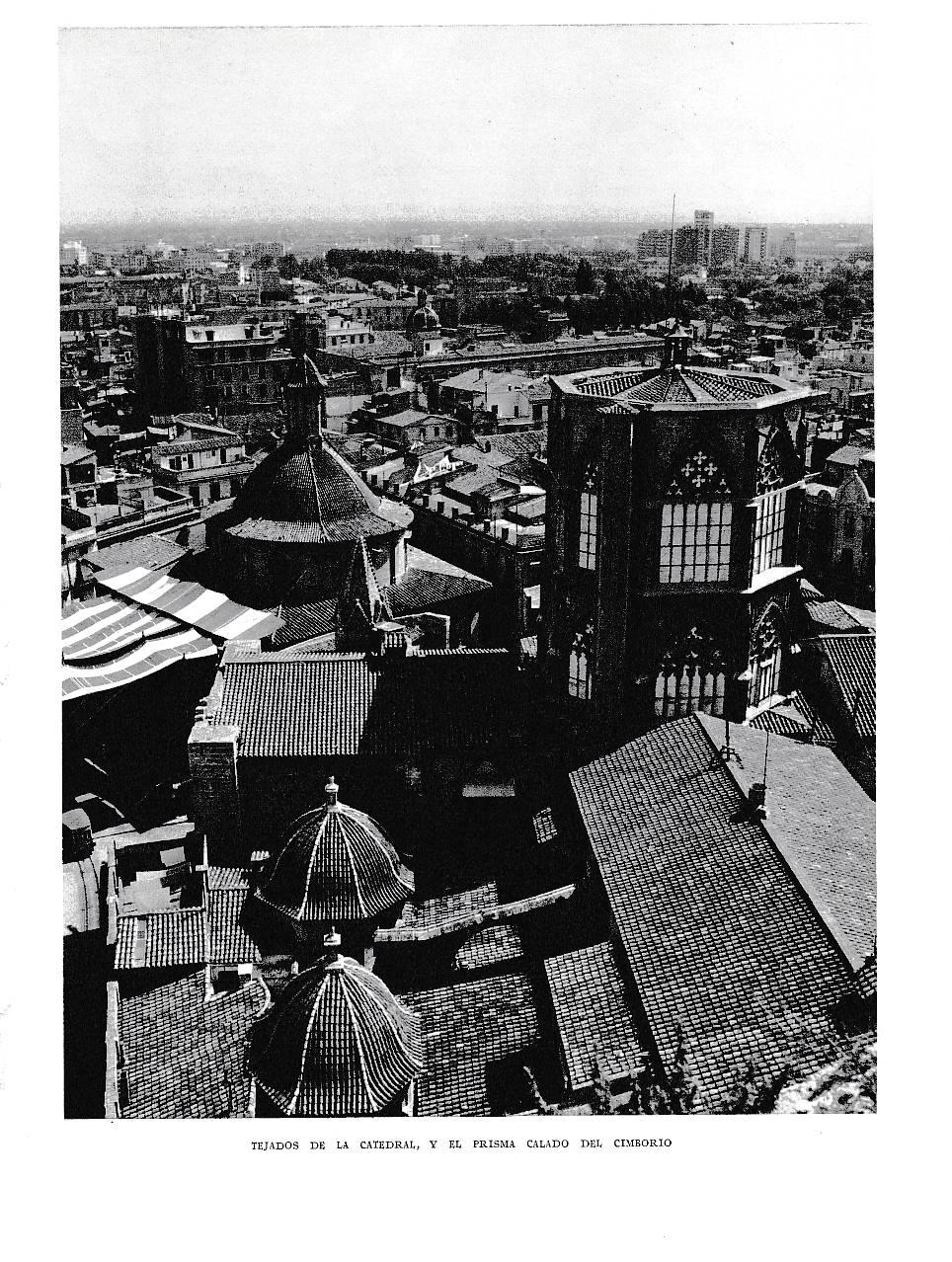 LAMINA 5907: Tejados de la catedral y el prisma calado del cimborio