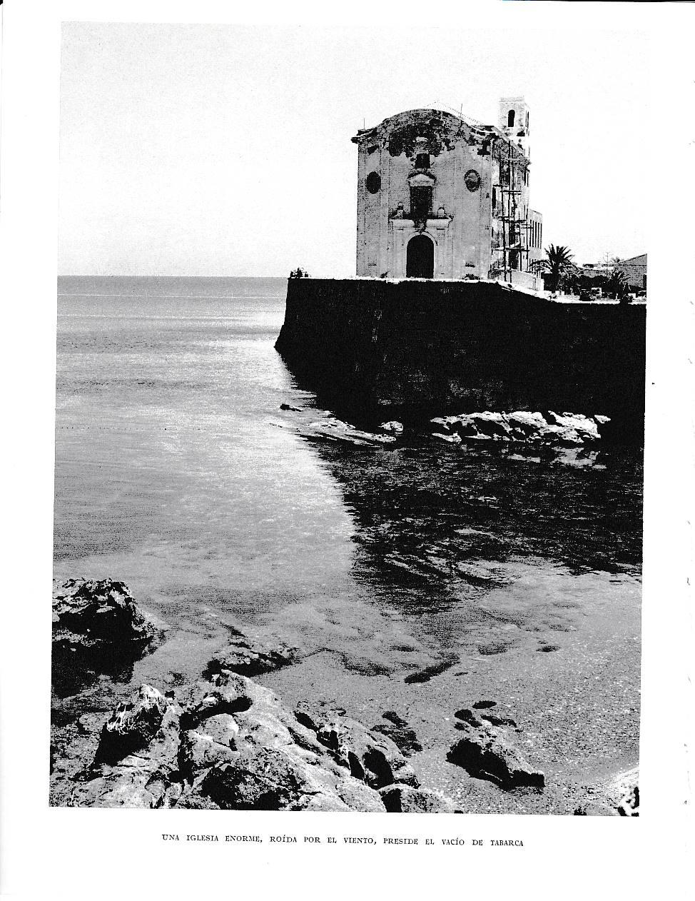 LAMINA 6080: Iglesia roida por el viento preside Tabarca