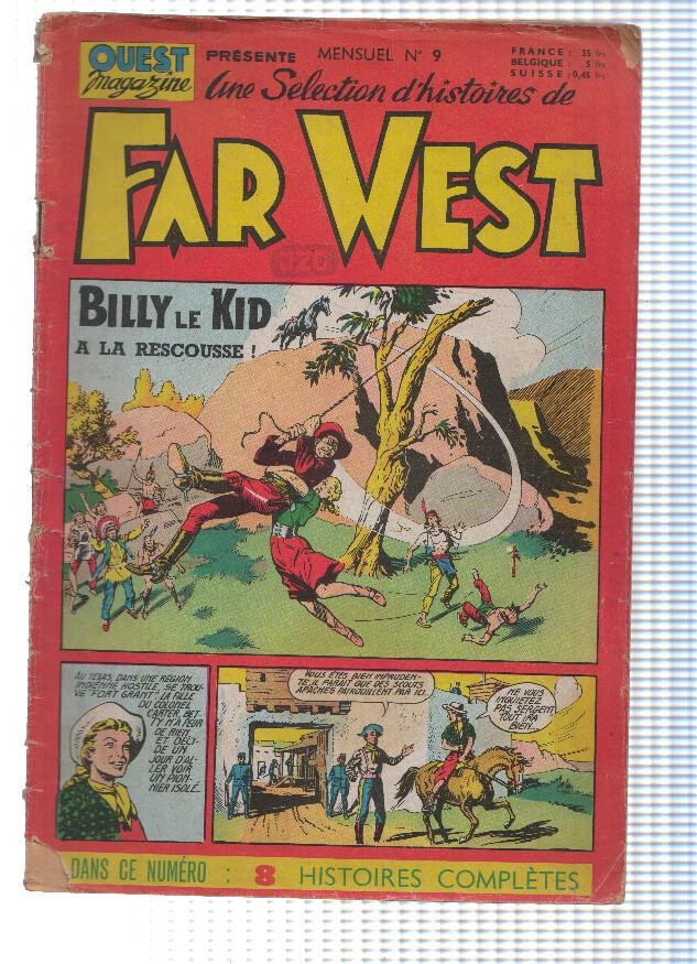 FAR WEST, Ouest Magazine Mensuel, Numero 09: BILLY LE KID A LA RESCOUSSE