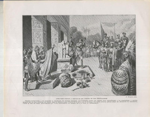 Historia de España lamina 052: Cortes destrozando los idolos de los cempoaleses