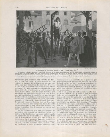 Historia de España lamina 115: Ejecucion de Guillen Sorolla en Jativa (1522)